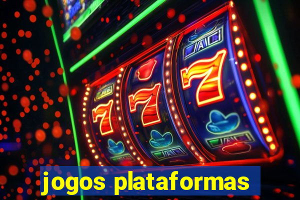 jogos plataformas